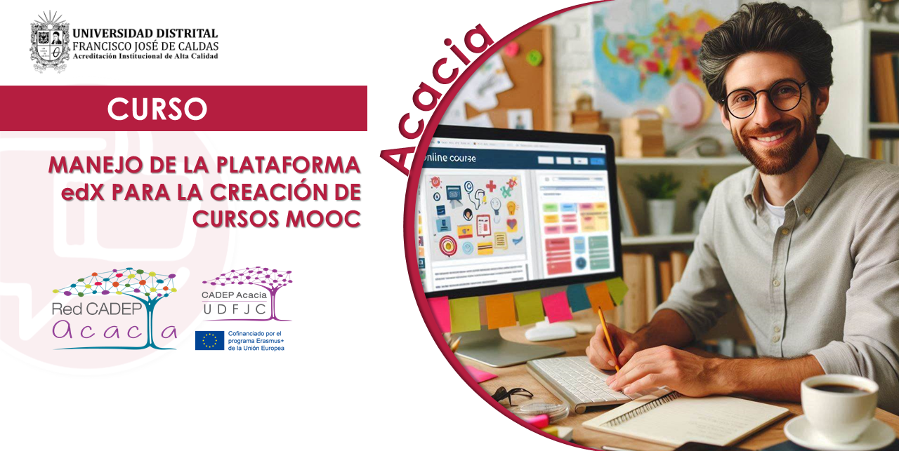 Manejo de la plataforma edX para la creación de Cursos MOOC AC009