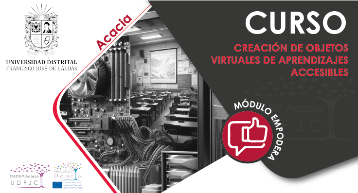 Creación de Objetos Virtuales de Aprendizaje Accesibles AC017